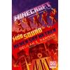 imageMinecraft Mob Squad Never Say Nether An Official Minecraft Novel